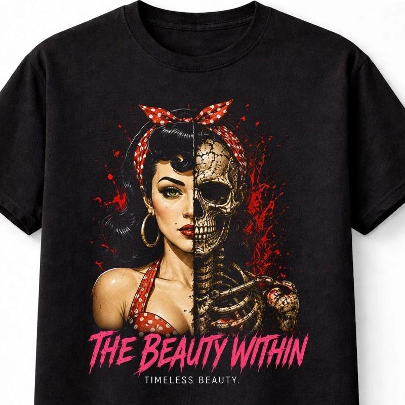 The Beauty Within Pin Up Skeleton Gothic Horror Skull Art Unisex TShirt S