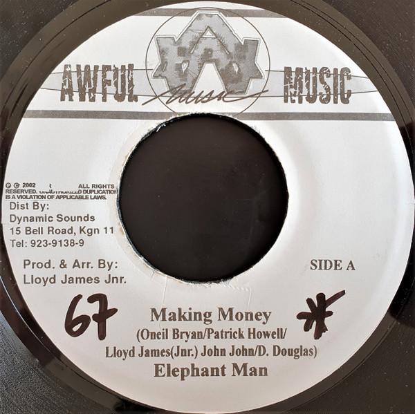 

7inch Record ELEPHANT MAN - Making Money NONE Awful Music 2002 Jamaica Reggae, Ska & Dub Used