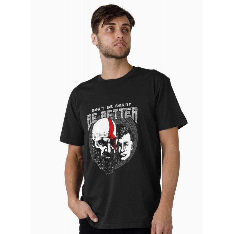 0401 Kratos God of War Spartan Rage Graphic clothes Dont be sorry be better Gift t shirt 100 cotton printed All size tops S6XL S