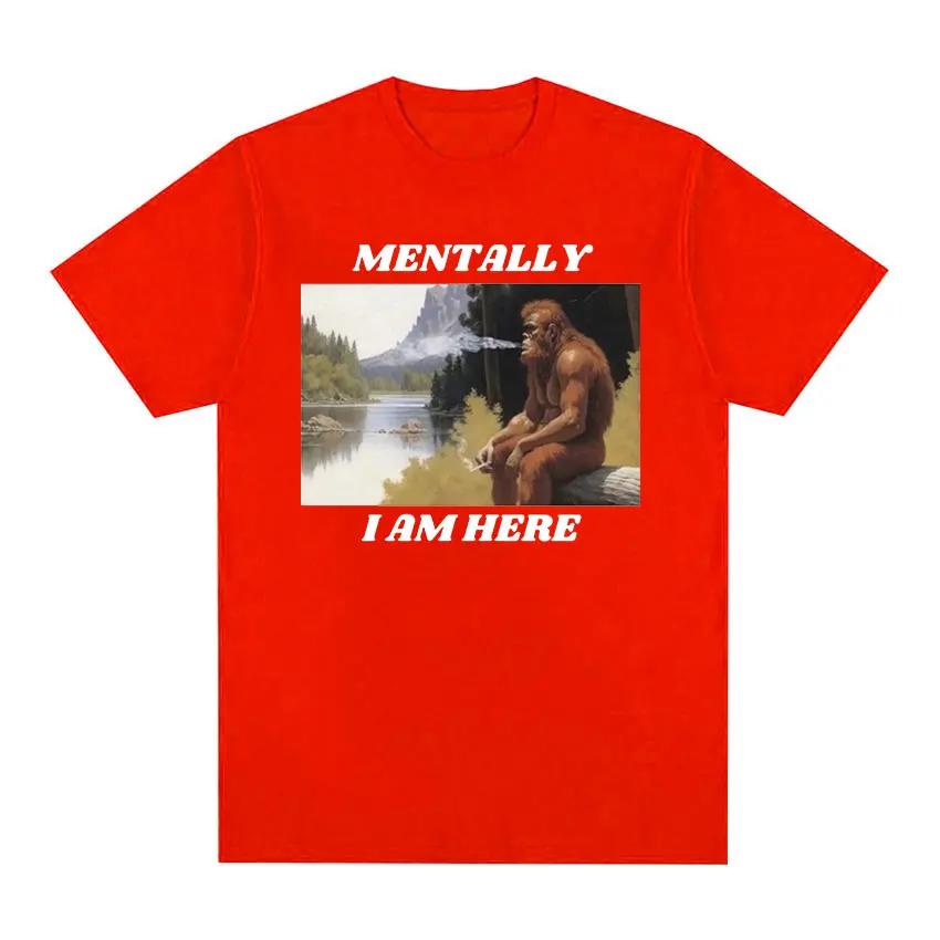 Mentally I Am Here Monkey Funny Meme Pattern T-shirt Men's and Women's Retro Fashion Short sleeved T-shirt Y2k Clothing