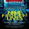 Nine Hidden Lives by Robert Gold Hardback Book 9781408730614