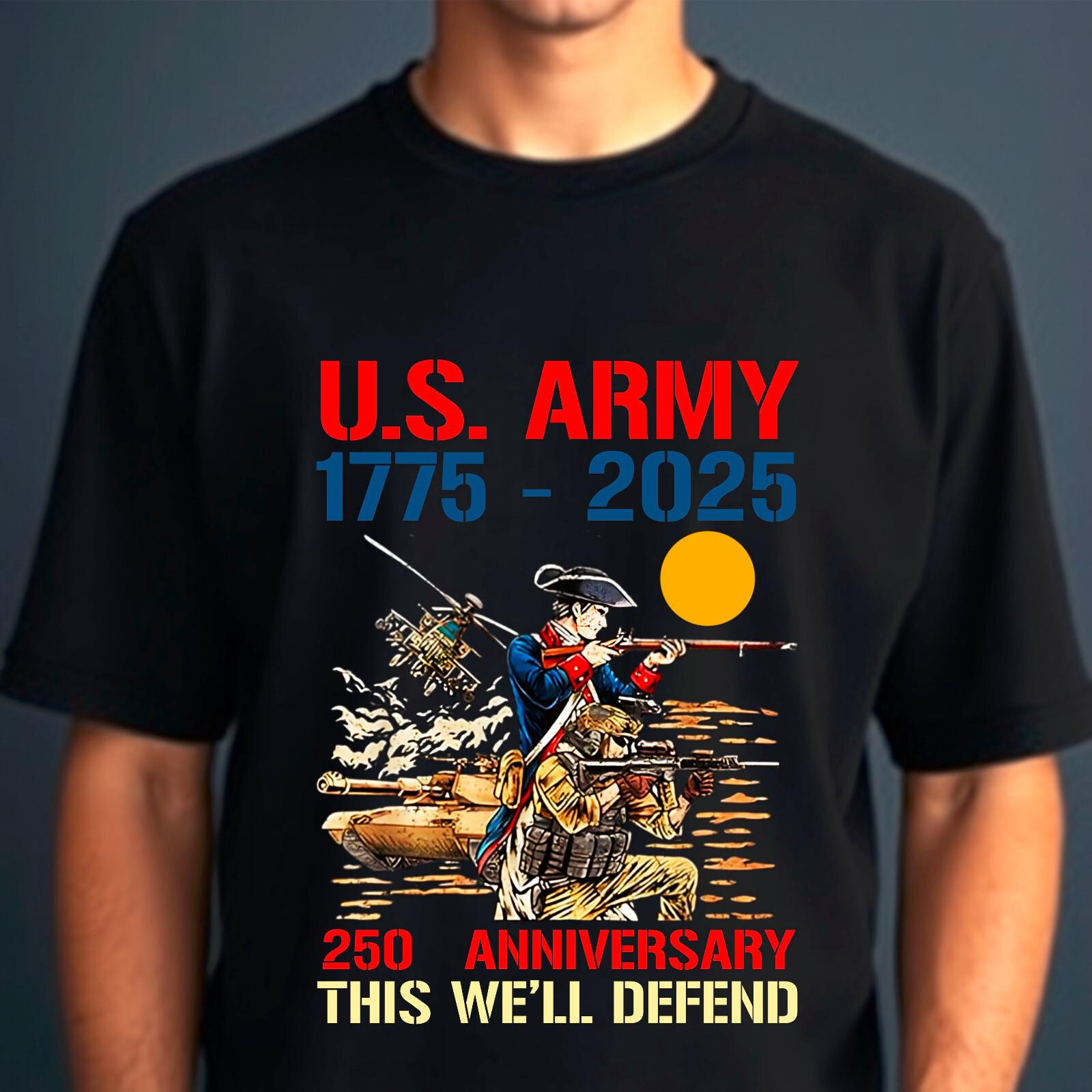 US Army 250th 1775-2026 Anniversary Military Veteran American Pride Gift T-Shirt XXXL