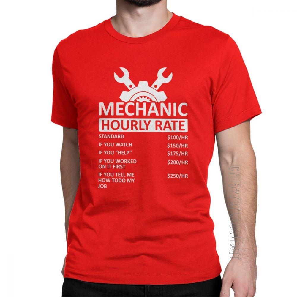 

Mens TShirt Mechanic Hourly Rate Unique 100 Cotton Tee Shirt Male Tshirt Car Fix Engineer T Shirt Clothing Gift Idea S
