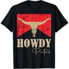 Howdy Putos Bull Skull Country Cowboy Western Graphic T-Shirt and Kids T-Shirt