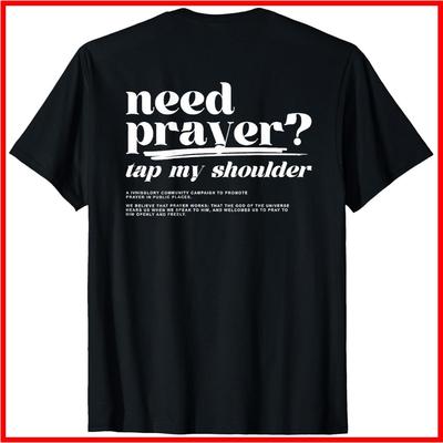 Need Prayer Tap My Shoulder Black Cotton T-Shirt Unisex T-Shirt