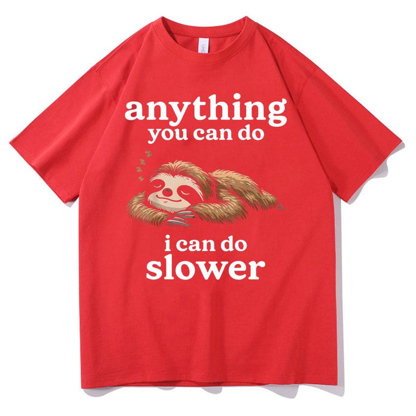 Funny Letters Print Sloth Meme T-shirts Men Women Gothic Casual T-shirt Short Sleeves Graphics Cotton T Shirts