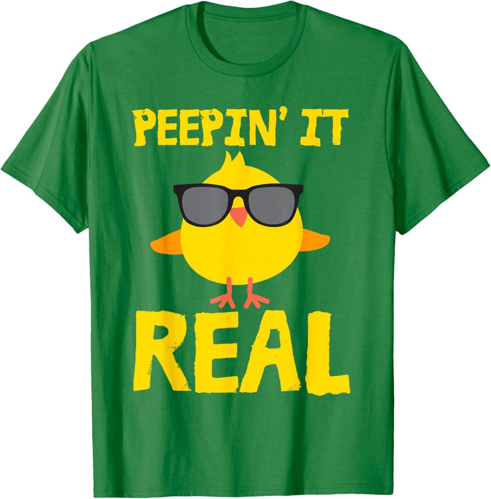 Peepin It Real Funny Chick Sunglasses Graphic Tee Easter Pun Men Women Casual T-Shirt