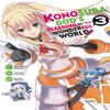 Konosuba Gods Blessing On This Wonderful World Vol. 3 Manga by Natsume Akatsuki Paperback Book 9780316469333