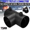 75mm T Style Air Vent Connector with Valve for Webasto Diesel Heater