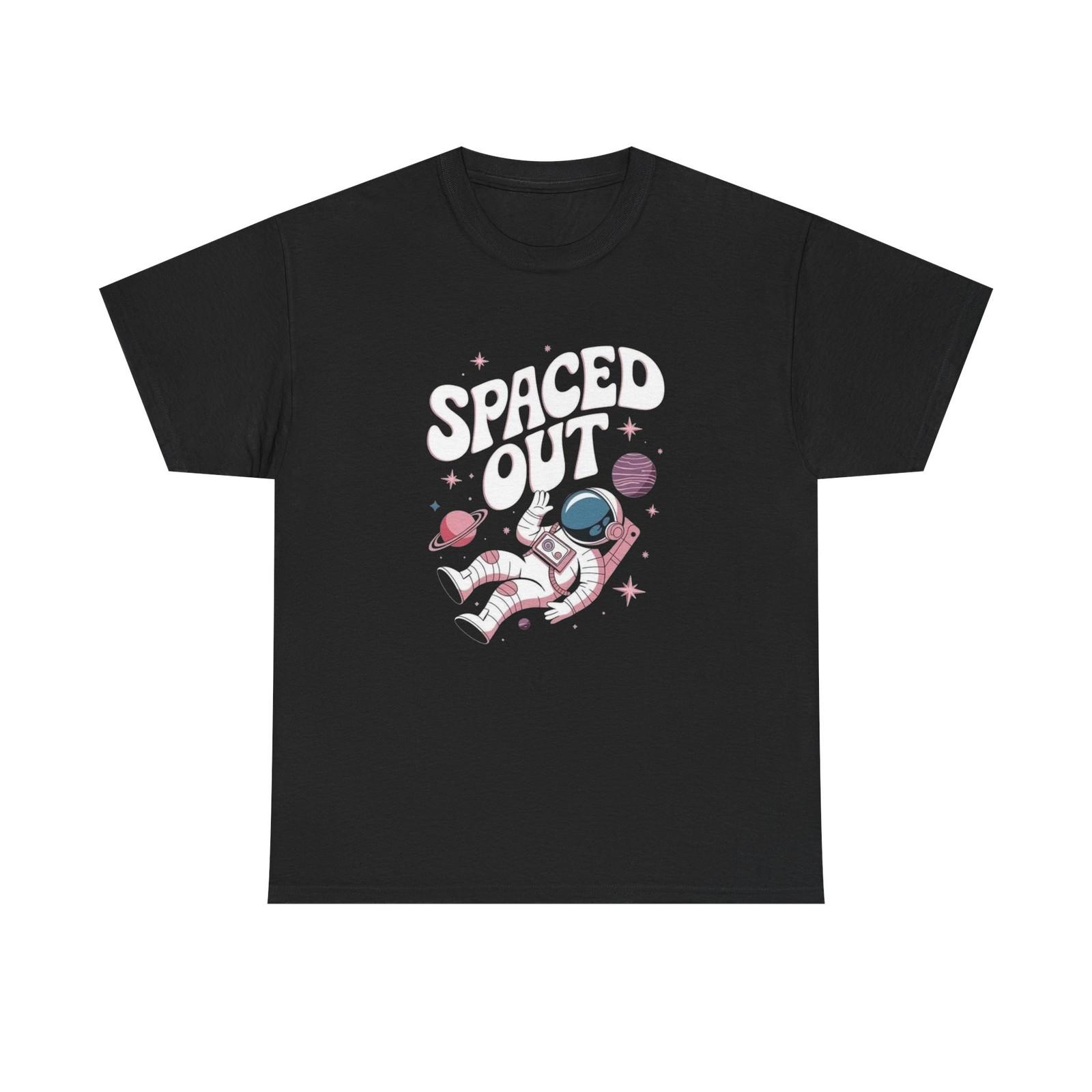 Spaced Out Graphic T Shirt Mens Womens Tees Top Unisex Heavy Cotton Tee 3XL