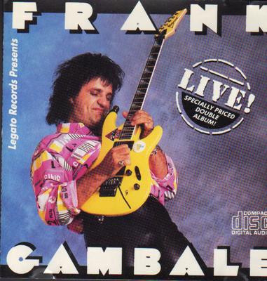CD FRANK GAMBALE  Live LEGATO1003B Legato 1989 US Jazz Used