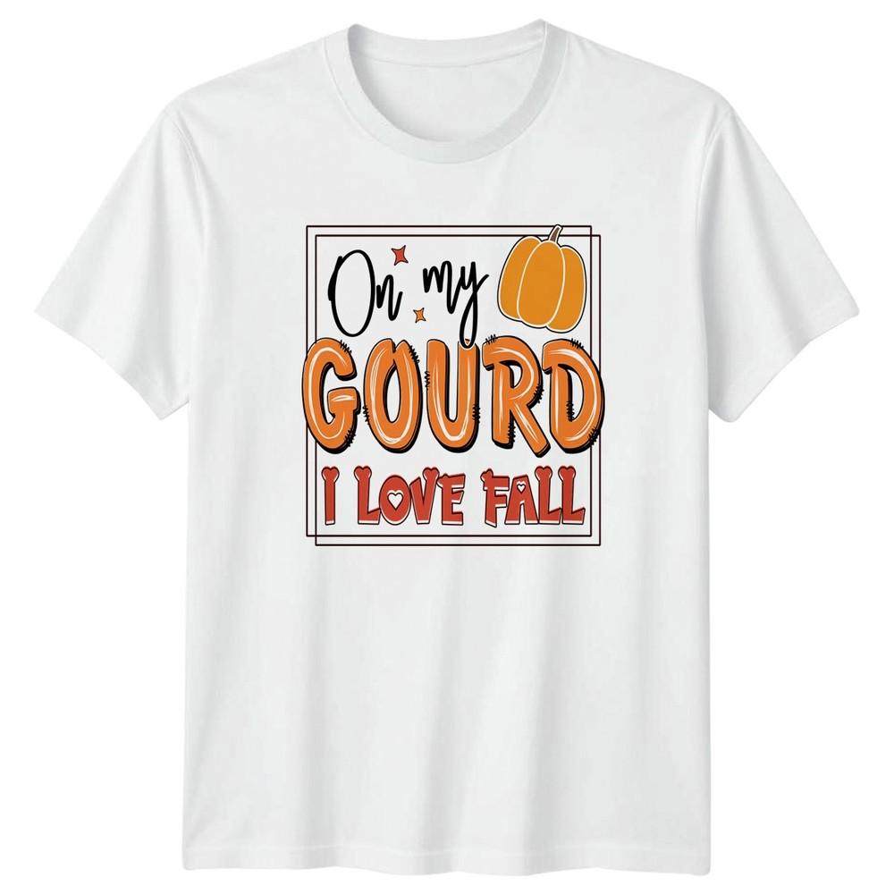 Oh My Gourd I Love TShirt Pumpkin Puns Autumn Autumn Gift For Him And Her