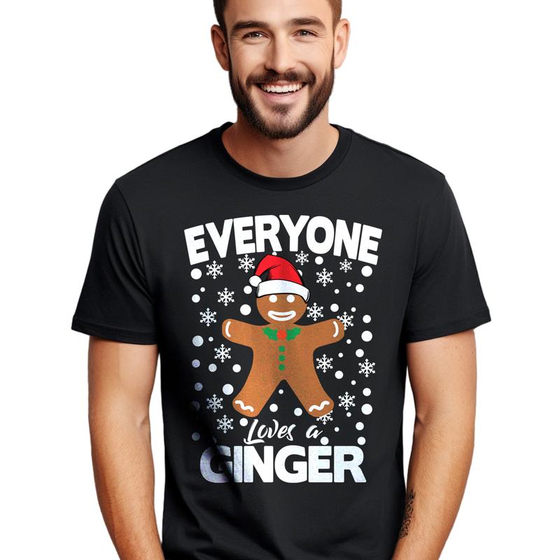 Everyone Loves A Ginger Christmas T Shirt Funny And Festive De