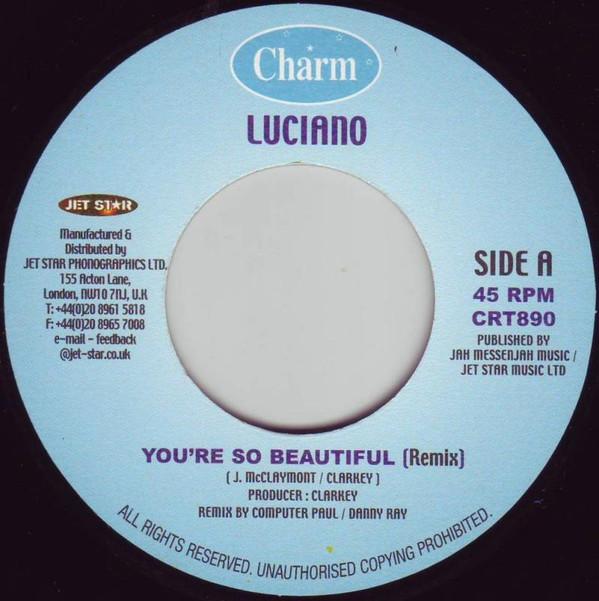 

7-дюймовая пластинка LUCIANO COMPUTER PAUL Youre So Beautiful Remix The F CRT890 Charm UK Reggae Ska Dub Б/у