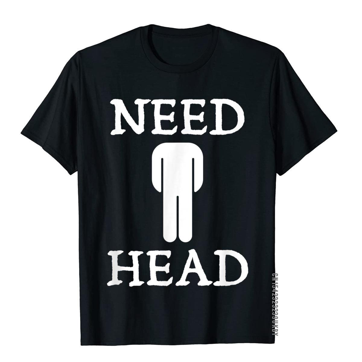 

Мужская футболка с юмором для взрослых Need Head Для мужчин Футболка с грязной шуткой Обычные футболки Купоны Повседневная хлопковая одежда - Мужская летняя... S разноцветный