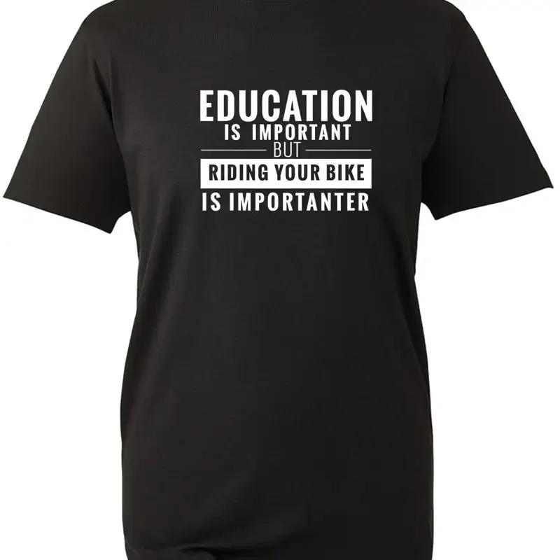 Riding My Bike Is More Importanter Funny Humorous Birthday T Shirt Bwc