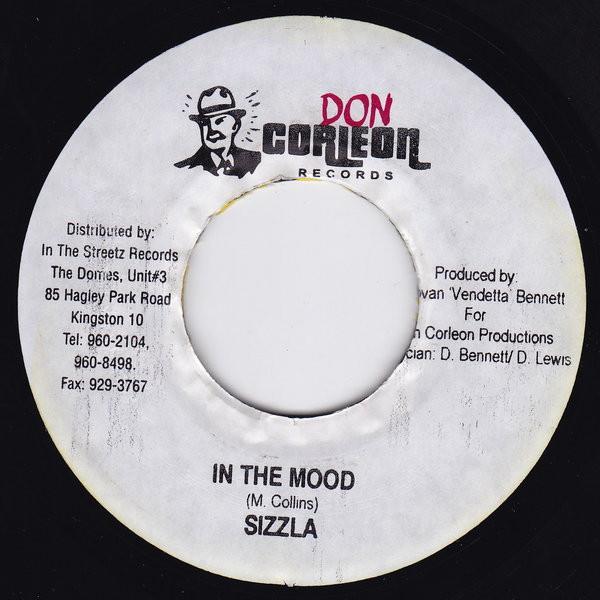 7inch Record SIZZLA - In The Mood NONE Don Corleon Rec 2003 Jamaica Reggae, Ska & Dub Used