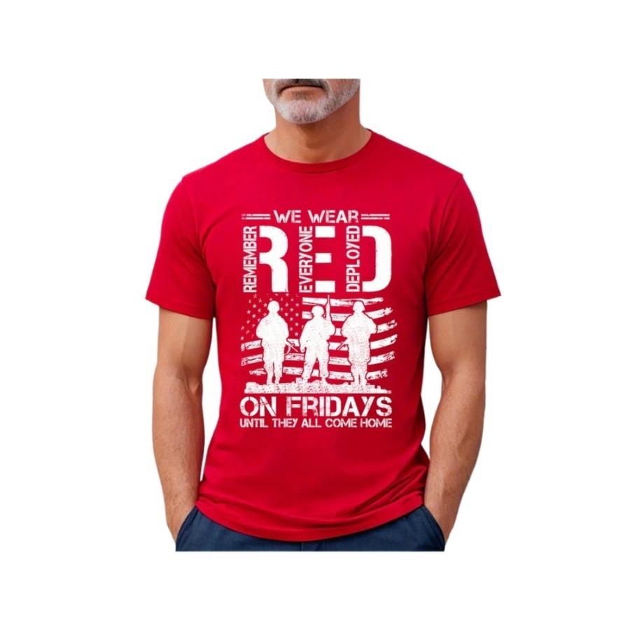 On Friday We Wear Red Shirt RED Friday Military Veteran design 100 cotton casual Oneck shortsleeved mens printed Tshirt S