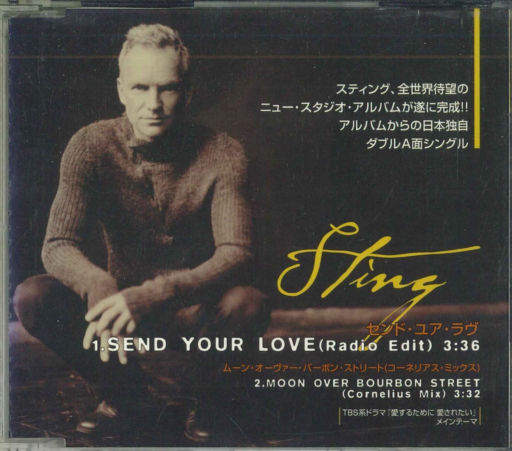 CD STING - Send Your Love (Radio Edit) / Moon SIC1116PROMO UNIVERSAL 2003 Japan Rock