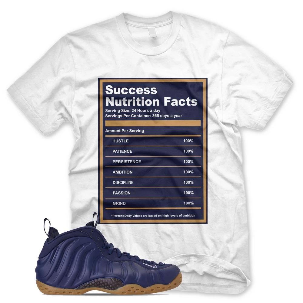White SUCCESS FACTS T Shirt for N Foamposite Midnight Navy Gum Habanero S