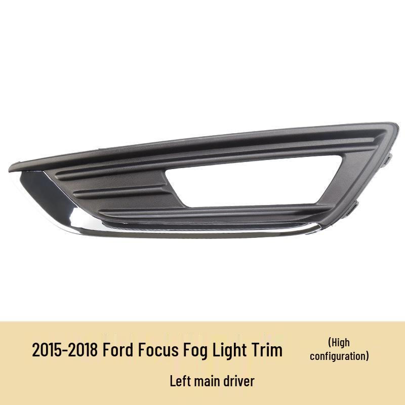 Ford Focus (2015-2018) Fog Light Frame & Cover for Front Bumper - Anti-Fog, High/Med/Low Trim