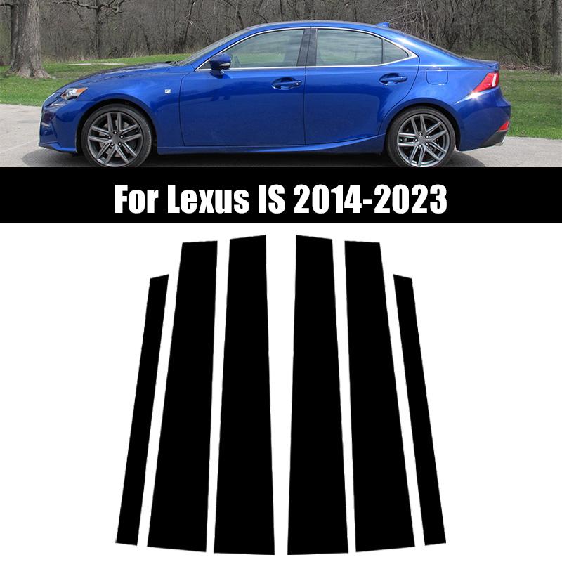 6 Stück Glänzend Schwarz Spiegeleffekt Fenster Tür Säule BC Säulen Pfosten PC Abdeckung Zierleiste Passend Für Lexus IS 2014-2023