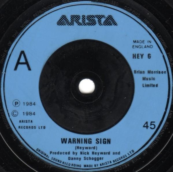 

7inch Record NICK HEYWARD Warning Sign HEY6 Arista 1984 UK Pop Used