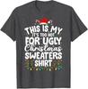 Christmas for Women Unisex Too Hot Ugly Christmas Sweaters TShirt Xmas Pajamas Family Novelty Gifts Holiday Clothes Y2k Saying Tee