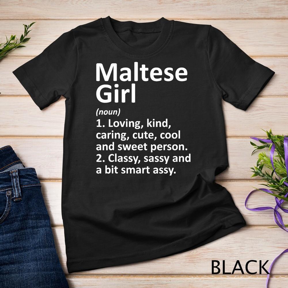 MALTESE GIRL MALTA Gift Funny Country Home Roots Descent T-Shirt Unisex T-shirt