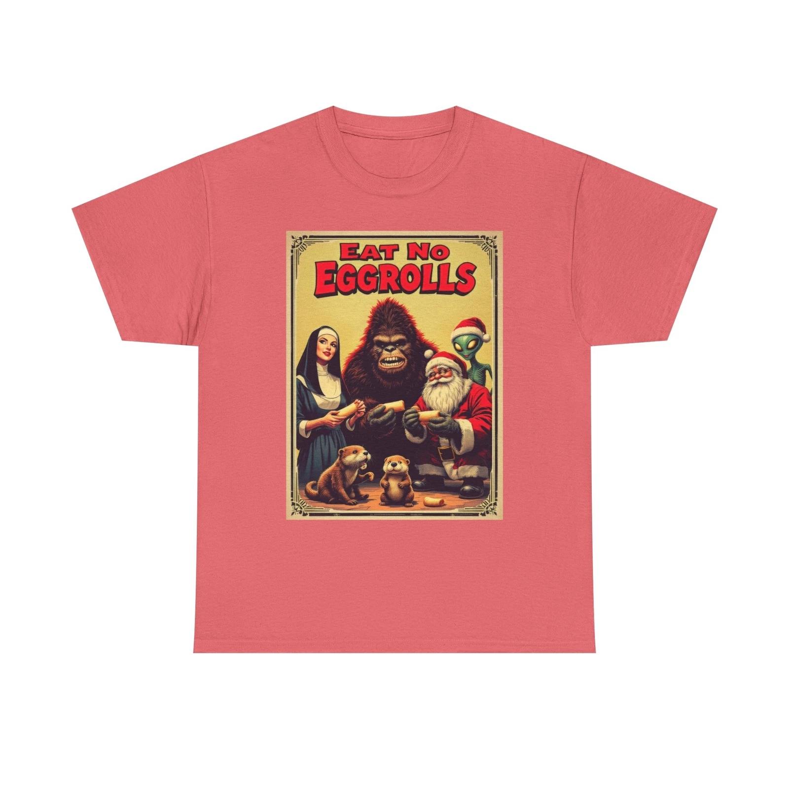 Eat No Eggrolls T-Shirt Weird Funny Bigfoot Santa Claus Alien Nun Otters Weird M