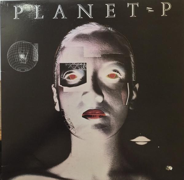 

Виниловая пластинка PLANET P PROJECT Planet P XGHS4000 Geffen Records 1983 Канада Рок Б/у