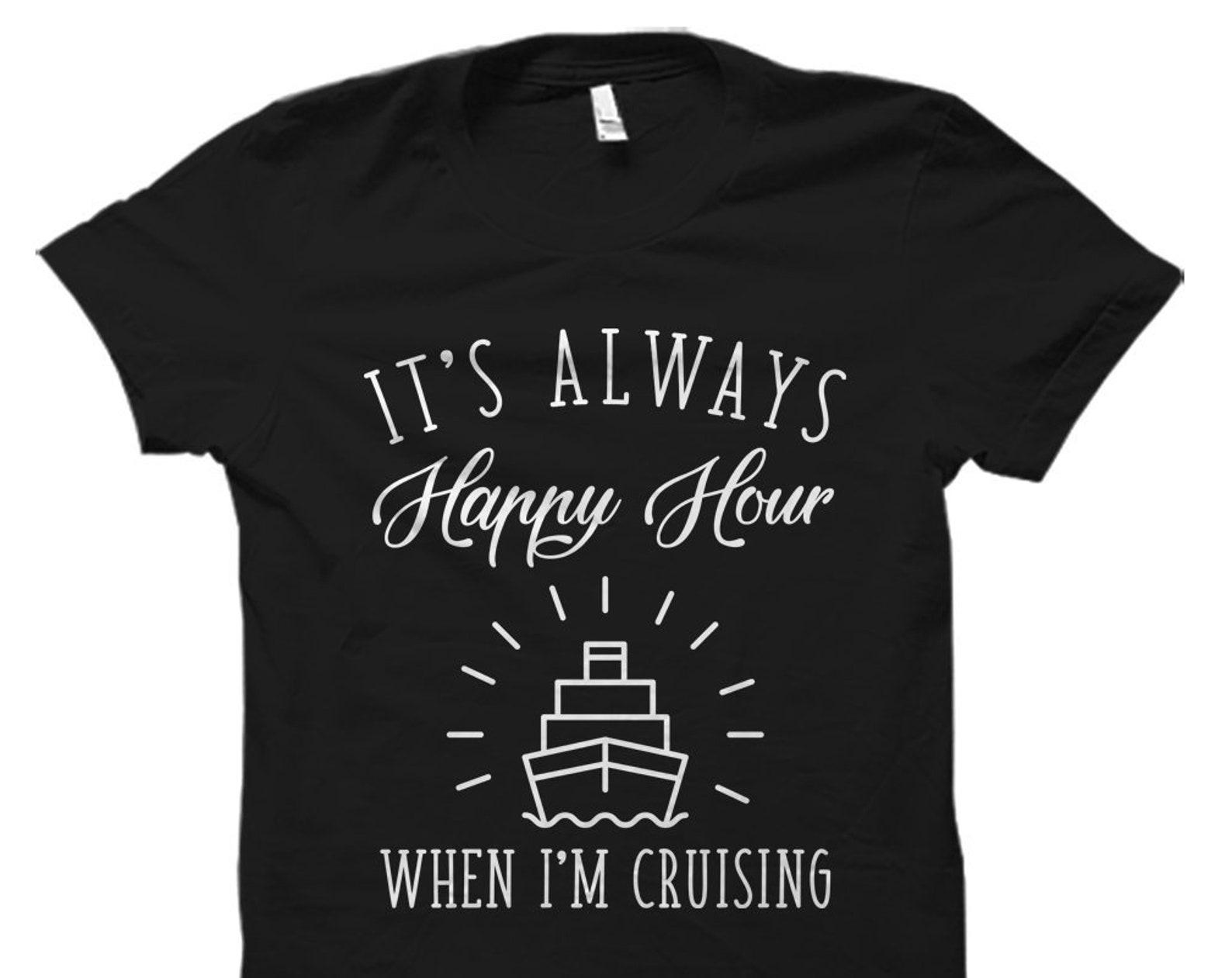 Funny Cruising Shirt. Cruising Gift. Cruise Gifts. Cruise Shirts. Cruise Squad Shirts. Family Cruise Shirt. Cruise Ship Shirt #OS2957 S
