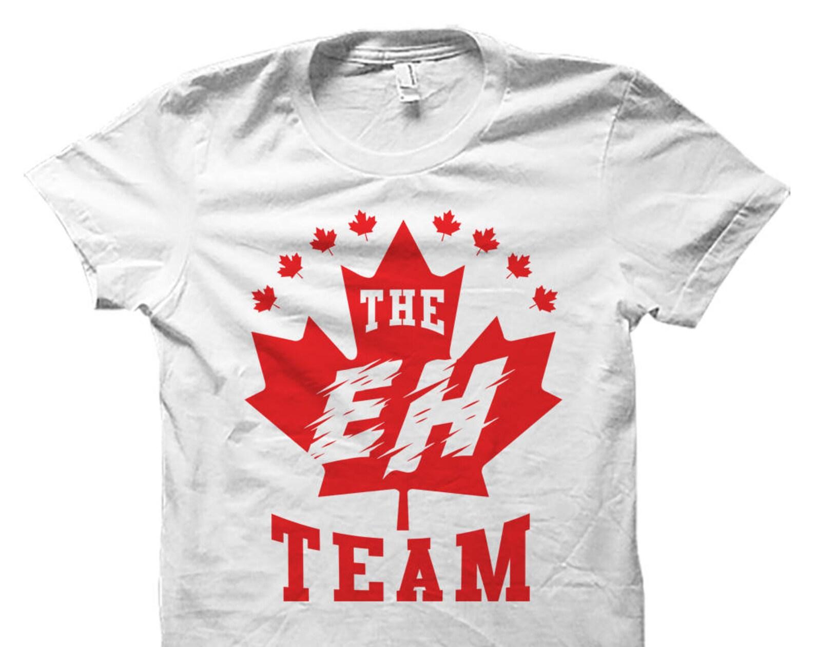 The EH Team Shirt. Funny Canada Shirt. Canada Gift. Welcome to Canada. Canada Pride. Canada Team Shirt. Canada Gifts. Canada T-Shirts #OS758 2XL