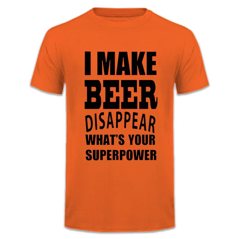 

I Make Beer Disappear What S Your Superpower T Shirt Funny Birthday Gift For Men Dad Grandad Short Sleeve Fashion T-Shirt 3XL