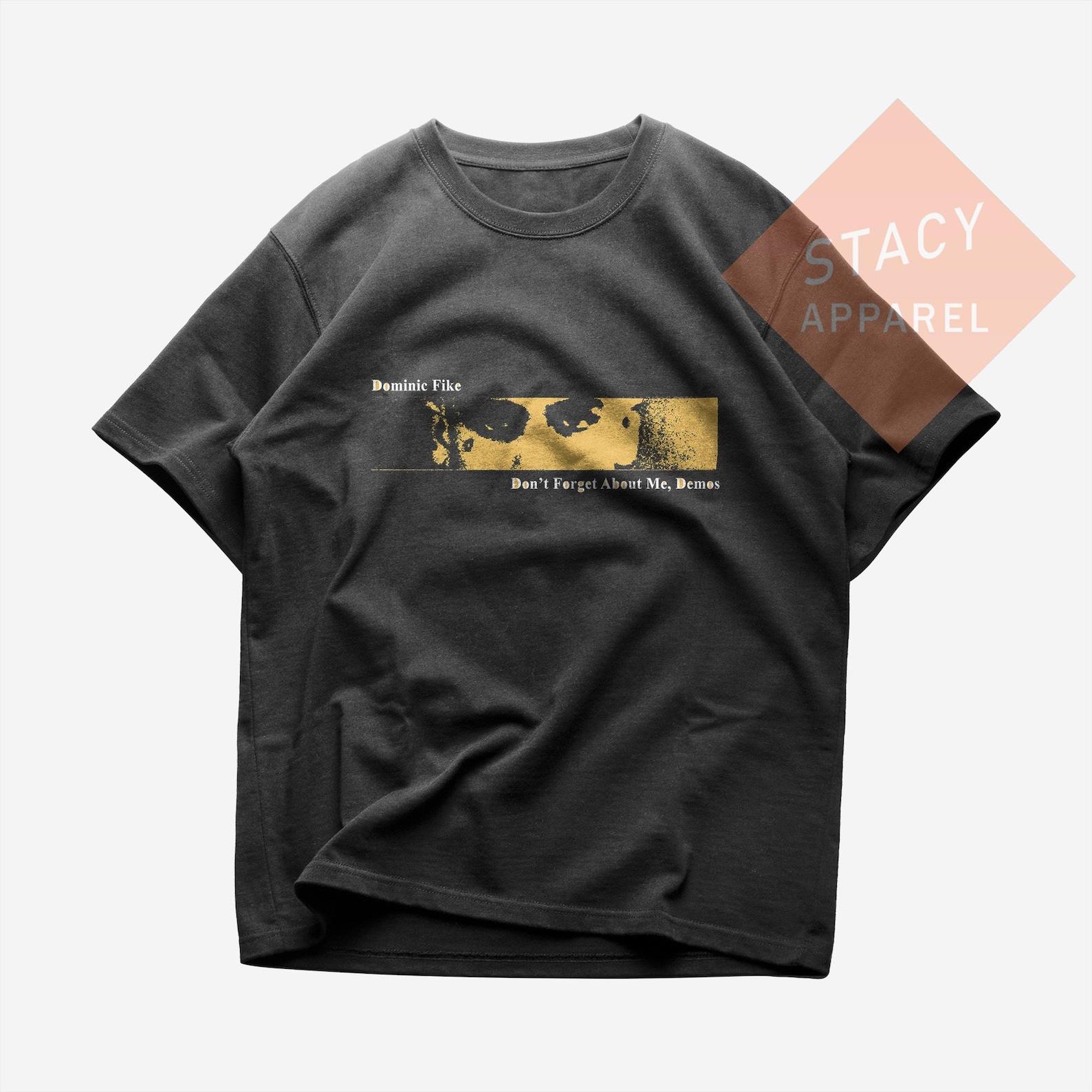 Limited Dominic Fike T-shirt - Don t Forget About Me Unisex Heavy Cotton T-Shirt L
