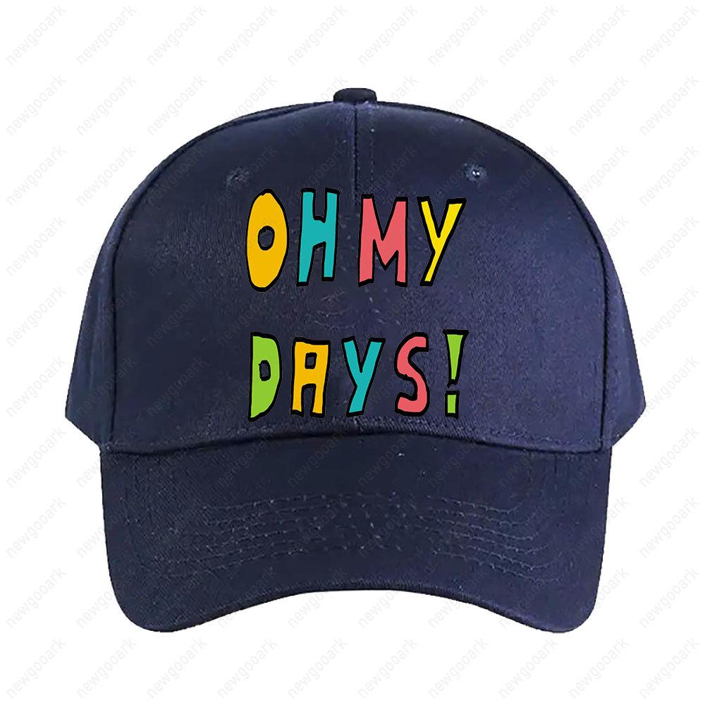 Oh My Days Cap Summer Woman Man Adult Peaked Hat Fashion Casual Adjustable Printed Baseball Caps Trucker Cap Adjustable