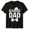 Blessed Dad Hat Bow Tie Graphic Fathers Day Gift T-Shirt