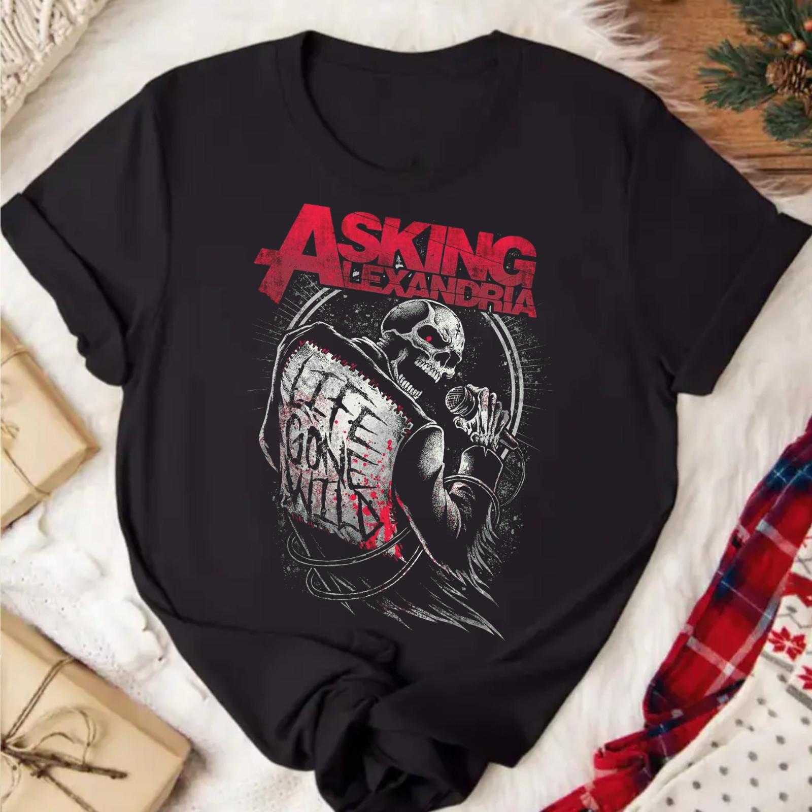 Hot Life Gone Wild Asking Alexandria Gifts All Size TShirt Black NZ403 S