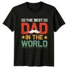 The Best Dad In The Unisexs TShirt Mustache Retro Fatherhood Fathers Day Gift