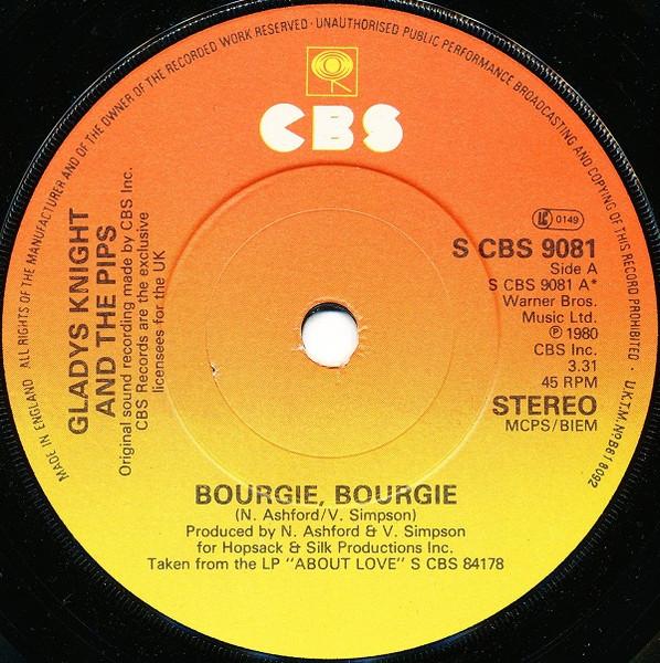 

7inch Record GLADYS KNIGHT THE PIPS Bourgie Bourgie SCBS9081 CBS 1980 UK SoulFunk Used