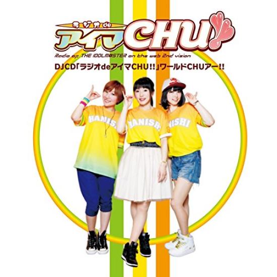 DJCD De "Radio ImaCHU!!" WorldCHU!!