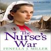 The Nurses War by Fenella J Miller Paperback Book 9781835186633