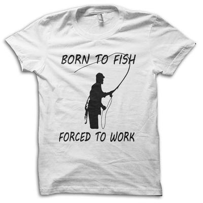 Zum Angeln geboren, zum Arbeiten gezwungen – Lustiges Angel-T-Shirt mit Witz M5711