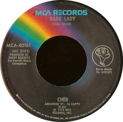 7-Zoll Schallplatte CHER - Dark Lady MCA40161 MCA Records 1973 US Rock Gebraucht