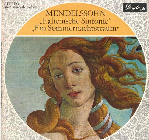 LP Record ANTAL DORATI, MINNEAPOLIS SYMPHONY  - Mendelssohn Sinfonie Nr4 A-dur, Op9 832096PGY PERGOLA Germany Classical Used