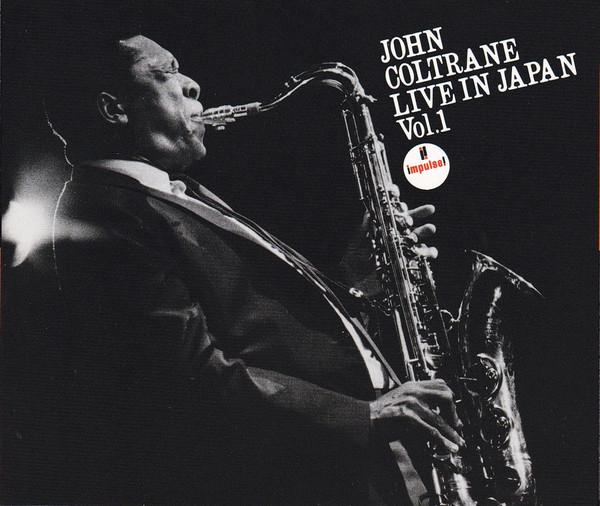 

CD JOHN COLTRANE - Live In Japan Vol. 1 55XD5734 Impulse! 1987 Japan Jazz Used