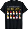 Stimmen sagen mir mehr Zwerge Lustiges Gartengeschenk Unisex T-Shirt