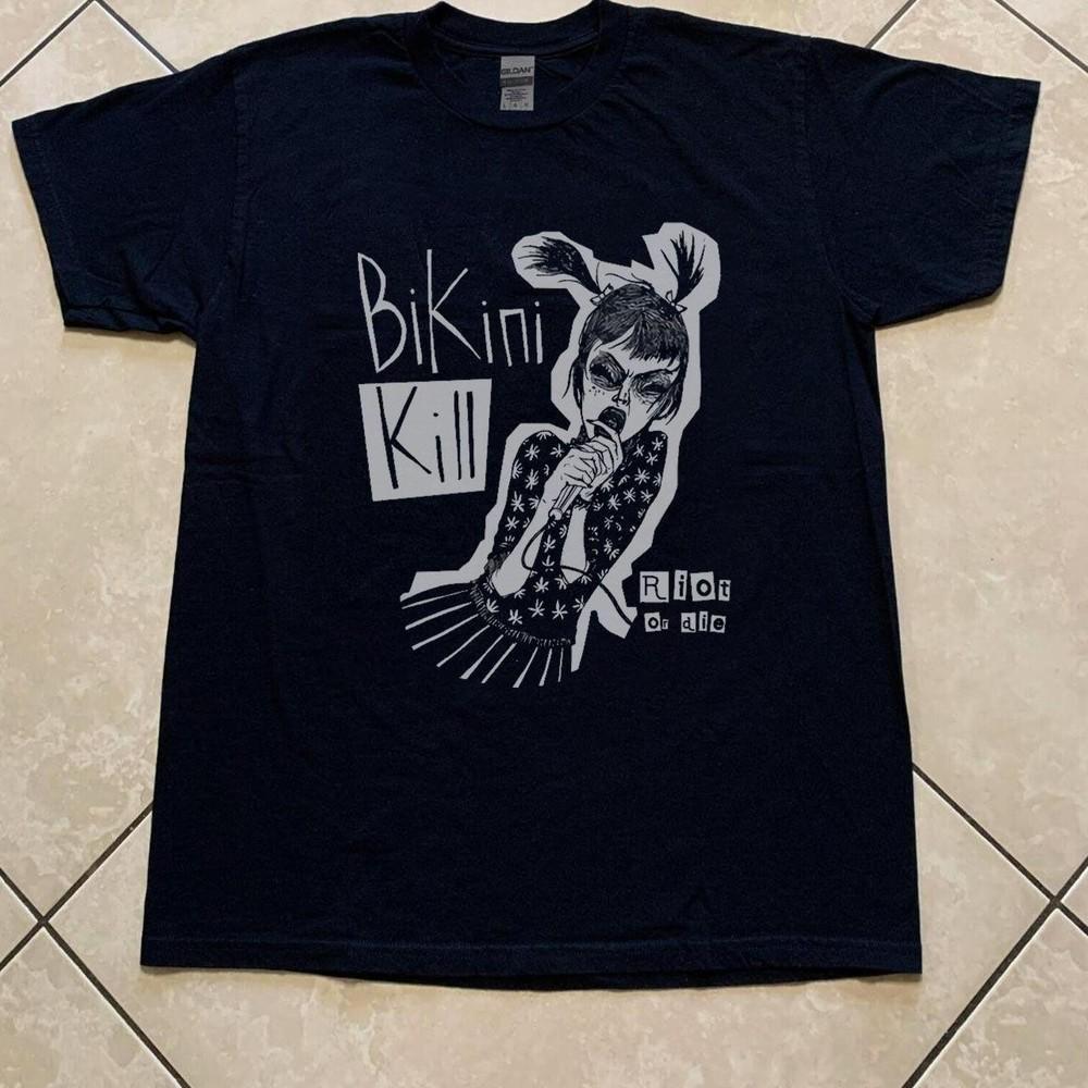 Bikini Kill Band Riot Or Die Black Shirt Unisex Concert S5XL TR530 Unisex T-Shirt S