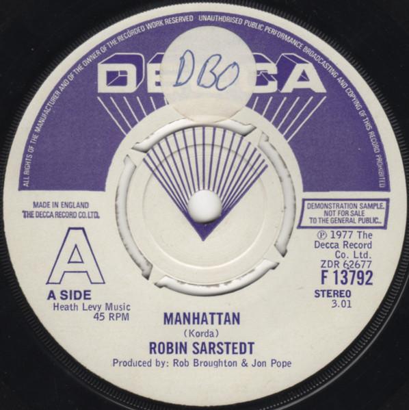 

7inch Record ROBIN SARSTEDT - Manhattan F13792PROMO Decca 1977 UK Pop Used