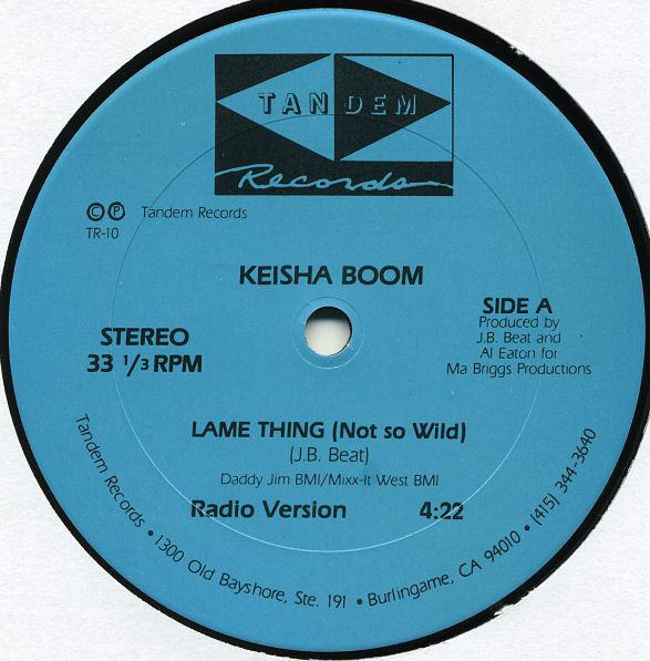 

12-дюймовая пластинка KEISHA BOOM - Lame Thing (Не такой уж дикий) TR10 Tandem Records 1988 США Танцевальная и Электронная Подержанный
